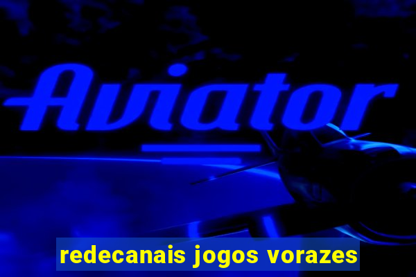 redecanais jogos vorazes